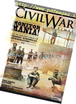 Civil War Times – February 2017