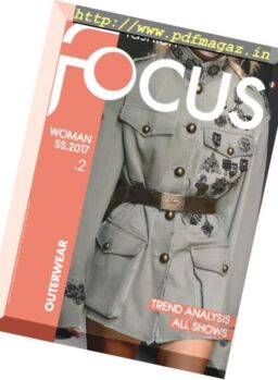 Fashion Focus Woman Outerwear – Spring-Summer 2017