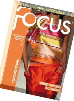Fashion Focus Woman Topwear – Spring-Summer 2017