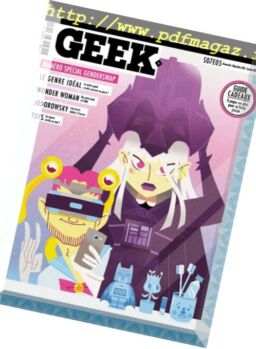 Geek France – Decembre 2016 – Janvier 2017