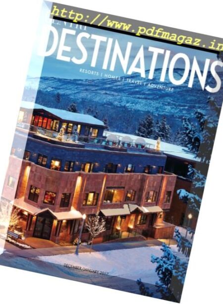 Gentry Destinations – December 2016 – January 2017 Cover