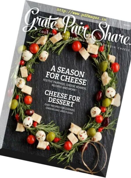 Grate. Pair. Share – Holiday 2016 Cover