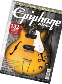 Guitar & Bass Classics – The Epiphone Bible 2016