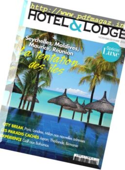 Hotel & Lodge – Novembre-Decembre 2016
