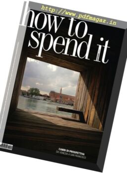 How to Spend It – Novembre 2016