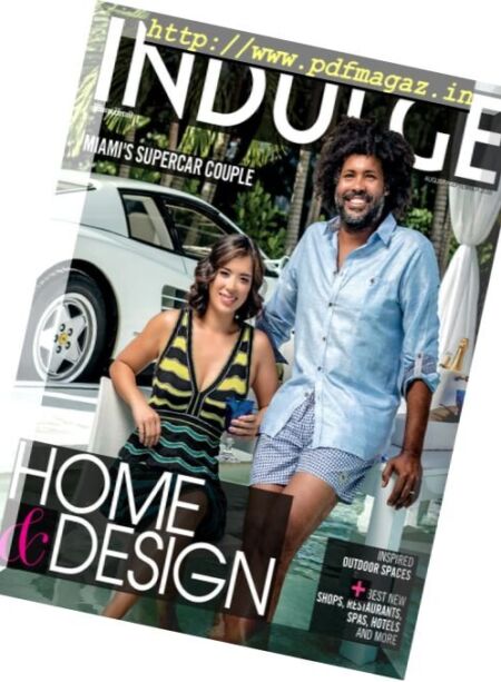 Indulge – August-September 2016 ( Home & Design Cover