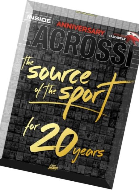 Inside Lacrosse – The Anniversary Issue 2016 Cover