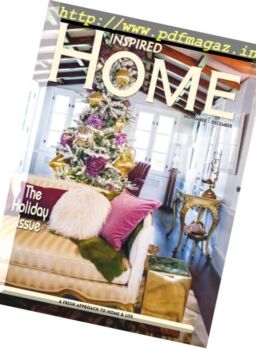 Inspired Home Magazine – November-December 2016