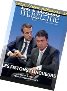Le Figaro Magazine – 28 Octobre 2016