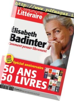 Le Magazine Litteraire – Decembre 2016