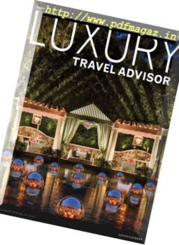 Luxury Travel Advisor – December 2016