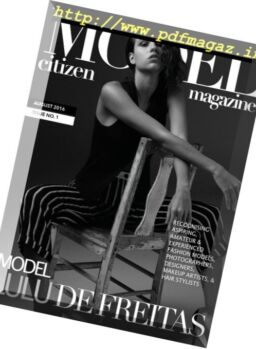 Model Citizen Magazine – Issue 1, – August 2016