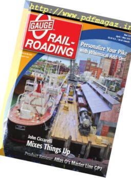 O Gauge Railroading – April-May 2010
