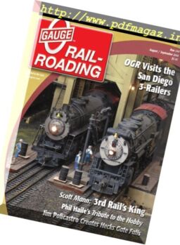 O Gauge Railroading – August – September 2010