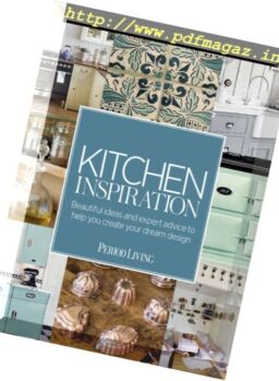 Period Living – Kitchen Inspiration – October 2016