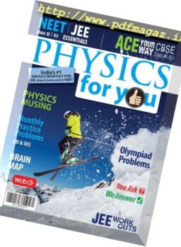 Physics For You – December 2016