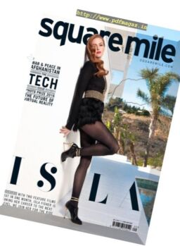 Square Mile – Issue 117, 2016
