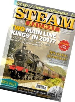 Steam Railway – Issue 460, 4 November 2016