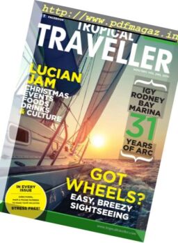 Tropical Traveller – November – December 2016