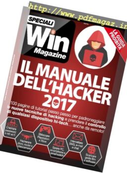 Win Magazine – Speciali Il Manuale Dell’Hacker – Novembre-Dicembre 2016