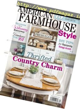 American Farmhouse Style – Winter-Spring 2017