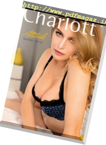 Charlott’ – Attitude Lingerie Hiver Catalogue 2016 Cover