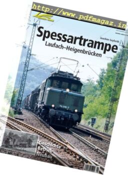 Eisenbahn Journal Bahnen + Berge Spessartrampe – Nr.2 2016