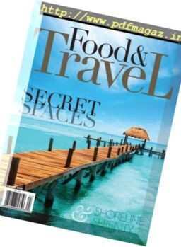 Food & Travel – Summer 2016