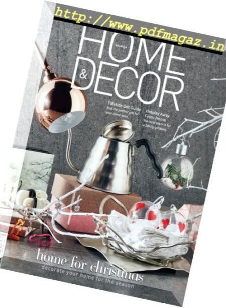Home & Decor Malaysia – December 2016 Cover