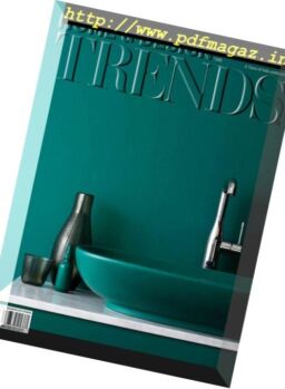 Home & Design Trends – Volume 4 Issue 7 2016