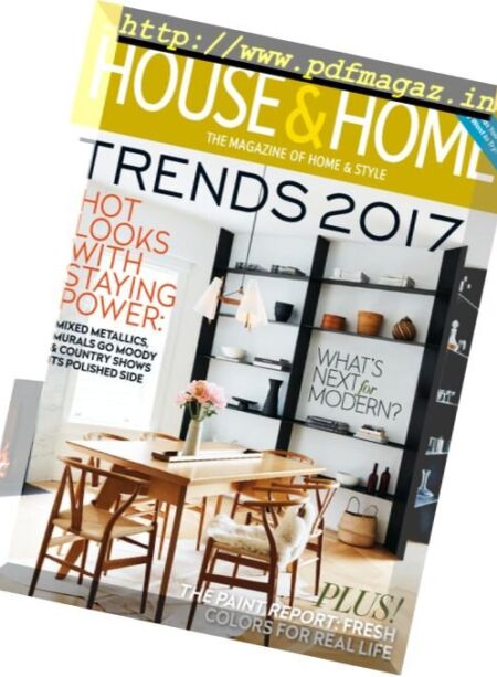 House & Home – January 2017 Cover