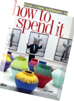 How to Spend It – Dicembre 2016