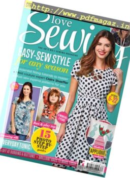 Love Sewing – Issue 34, 2016
