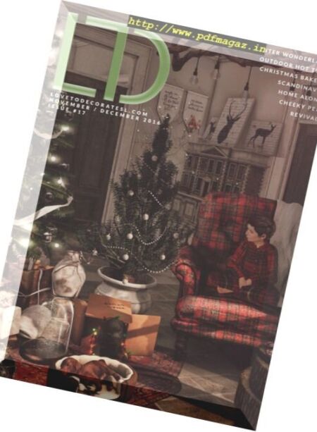 LTD. Love To Decorate Magazine – November-December 2016 Cover