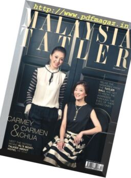 Malaysia Tatler – December 2016