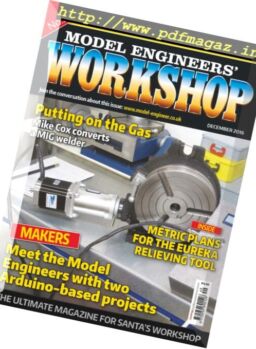 Model Engineers’ Workshop – December 2016