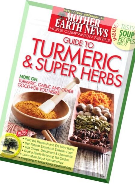 Mother Earth News – Guide to Turmeric & Super Herbs, Winter 2016 Cover