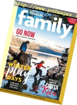 National Geographic Traveller UK – Family 2017