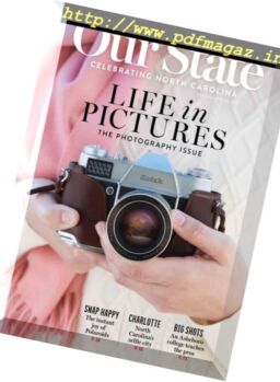 Our State – Celebrating North Carolina – January 2017
