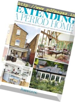 Period Living – Extending a Period Home 2017
