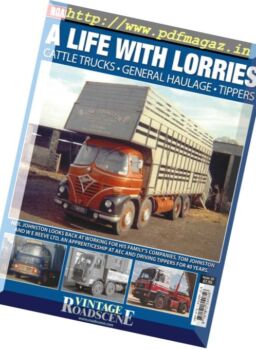 Road Haulage Archive – Issue 10, A Life With Lorries 2016