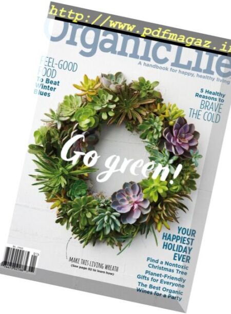 Rodale’s Organic Life – December 2016 – January 2017 Cover
