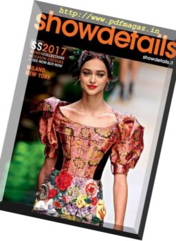 Showdetails Milano & New York – Spring-Summer 2017