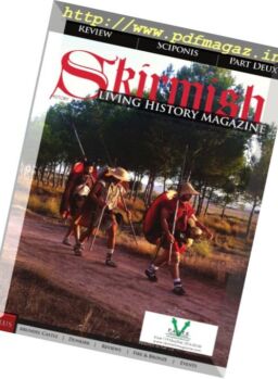 Skirmish Living History – November – December 2016