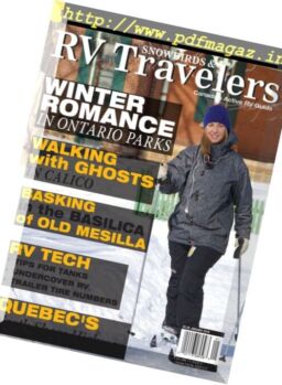 Snowbirds & RV Travelers – December 2016 – January 2017