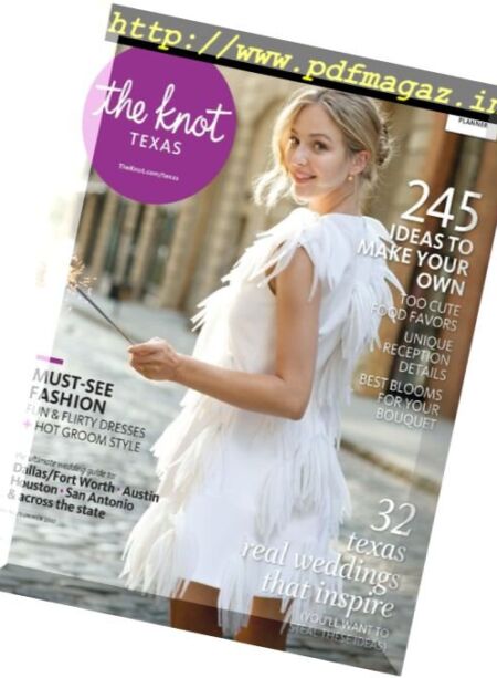The Knot Texas Weddings Magazine – Spring-Summer 2017 Cover