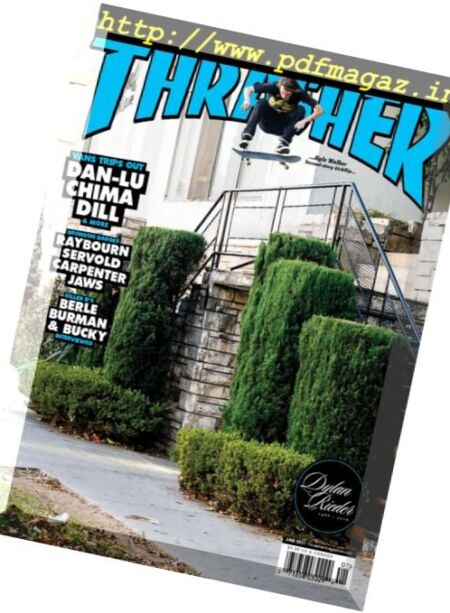 Thrasher Skateboard Magazine – January 2017 Cover