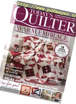 Today’s Quilter – Issue 17, 2016