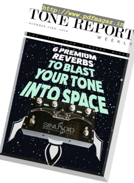 Tone Report Weekly – Issue 159, 23 December 2016 Cover
