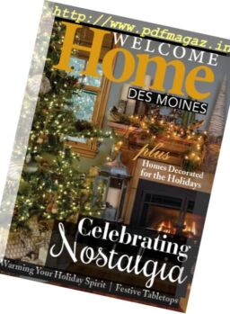Welcome Home Des Moines – December 2016 – January 2017